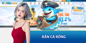 Bắn Cá Rồng