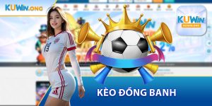 Kèo Đồng Banh