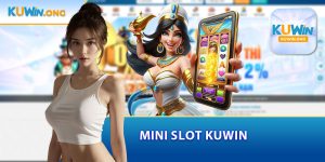 Mini Slot Kuwin