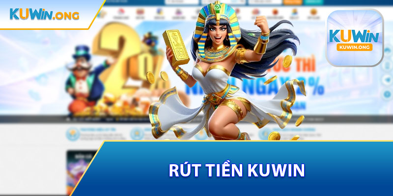 Rút Tiền Kuwin