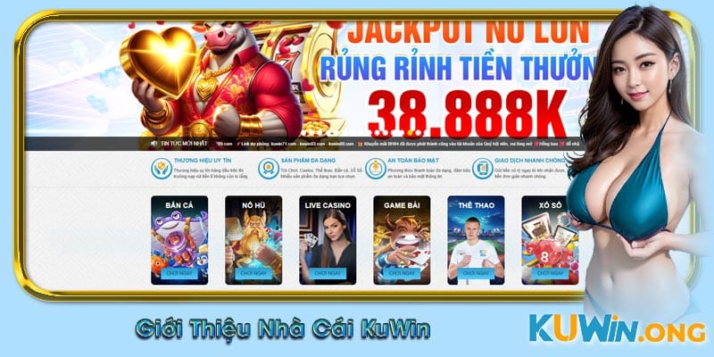 Giới thiệu Kuwin, hành trình vươn mình thành sân chơi được triệu người yêu thích