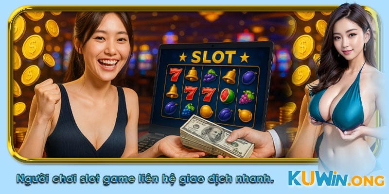 Người chơi slot game online sử dụng hotline để liên hệ Kuwin, giải quyết giao dịch nhanh.